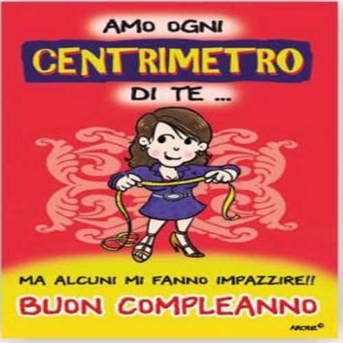 BIGLIETTO AUGURI GENERICI IRONICI